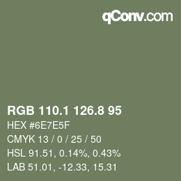 カラーコード: RGB 110.1 126.8 95 | qconv.com