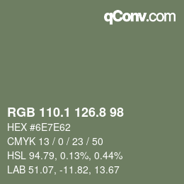 カラーコード: RGB 110.1 126.8 98 | qconv.com