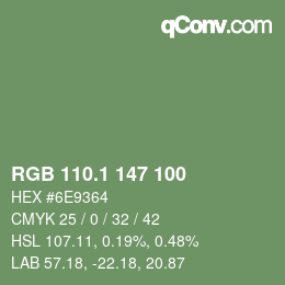 カラーコード: RGB 110.1 147 100 | qconv.com