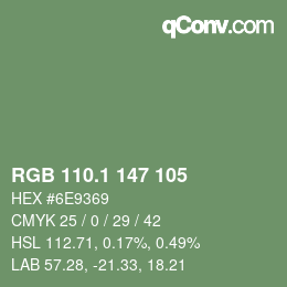 カラーコード: RGB 110.1 147 105 | qconv.com