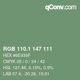 カラーコード: RGB 110.1 147 111 | qconv.com