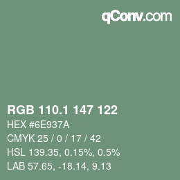 カラーコード: RGB 110.1 147 122 | qconv.com