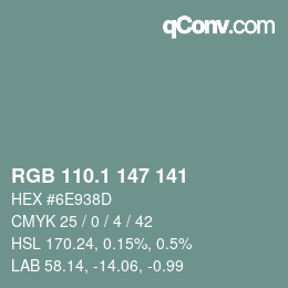 Color code: RGB 110.1 147 141 | qconv.com