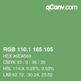 カラーコード: RGB 110.1 165 105 | qconv.com