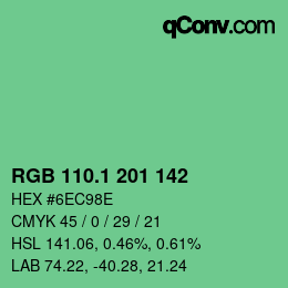 カラーコード: RGB 110.1 201 142 | qconv.com
