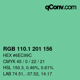 カラーコード: RGB 110.1 201 156 | qconv.com