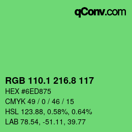 カラーコード: RGB 110.1 216.8 117 | qconv.com