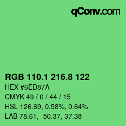 カラーコード: RGB 110.1 216.8 122 | qconv.com
