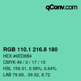 カラーコード: RGB 110.1 216.8 180 | qconv.com