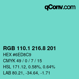 カラーコード: RGB 110.1 216.8 201 | qconv.com