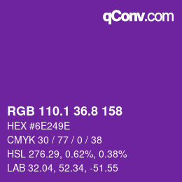 カラーコード: RGB 110.1 36.8 158 | qconv.com