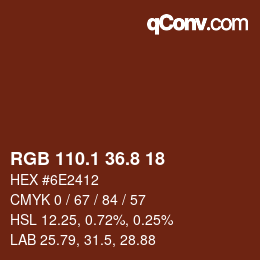 Farbcode: RGB 110.1 36.8 18 | qconv.com
