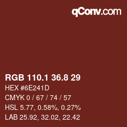 カラーコード: RGB 110.1 36.8 29 | qconv.com