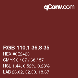カラーコード: RGB 110.1 36.8 35 | qconv.com