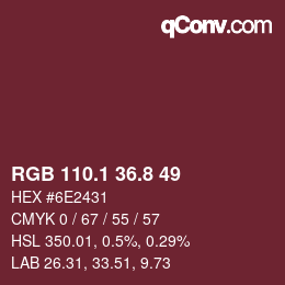 Farbcode: RGB 110.1 36.8 49 | qconv.com