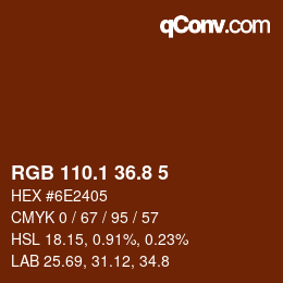 Código de color: RGB 110.1 36.8 5 | qconv.com