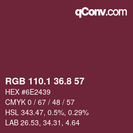 カラーコード: RGB 110.1 36.8 57 | qconv.com