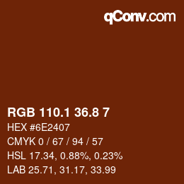 カラーコード: RGB 110.1 36.8 7 | qconv.com