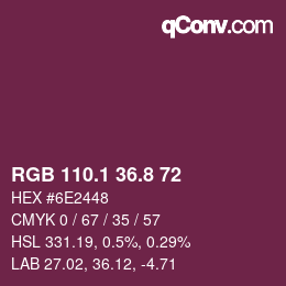 カラーコード: RGB 110.1 36.8 72 | qconv.com