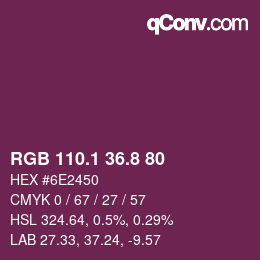 カラーコード: RGB 110.1 36.8 80 | qconv.com
