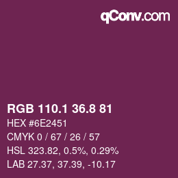 カラーコード: RGB 110.1 36.8 81 | qconv.com