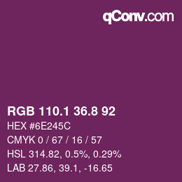 カラーコード: RGB 110.1 36.8 92 | qconv.com