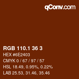 カラーコード: RGB 110.1 36 3 | qconv.com