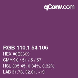 カラーコード: RGB 110.1 54 105 | qconv.com