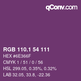カラーコード: RGB 110.1 54 111 | qconv.com