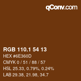カラーコード: RGB 110.1 54 13 | qconv.com