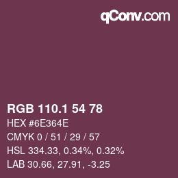 カラーコード: RGB 110.1 54 78 | qconv.com