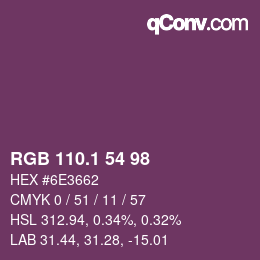 カラーコード: RGB 110.1 54 98 | qconv.com