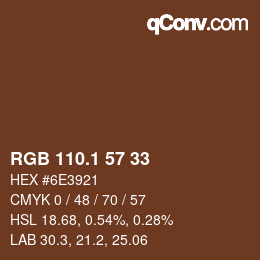 カラーコード: RGB 110.1 57 33 | qconv.com