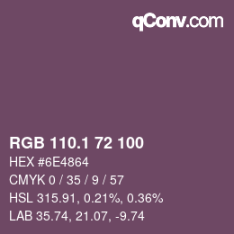 カラーコード: RGB 110.1 72 100 | qconv.com