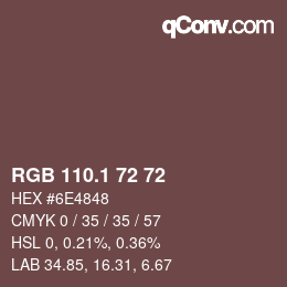 カラーコード: RGB 110.1 72 72 | qconv.com