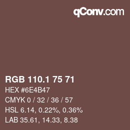 カラーコード: RGB 110.1 75 71 | qconv.com