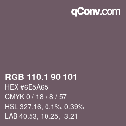 カラーコード: RGB 110.1 90 101 | qconv.com