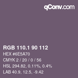 カラーコード: RGB 110.1 90 112 | qconv.com
