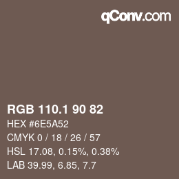 カラーコード: RGB 110.1 90 82 | qconv.com