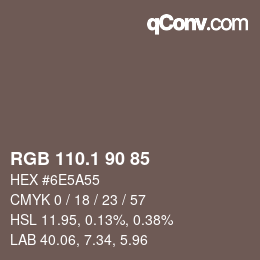 Color code: RGB 110.1 90 85 | qconv.com