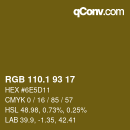 カラーコード: RGB 110.1 93 17 | qconv.com