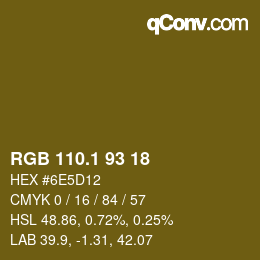 カラーコード: RGB 110.1 93 18 | qconv.com