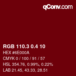 カラーコード: RGB 110.3 0.4 10 | qconv.com