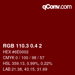 カラーコード: RGB 110.3 0.4 2 | qconv.com
