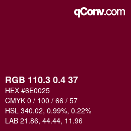 カラーコード: RGB 110.3 0.4 37 | qconv.com
