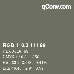 カラーコード: RGB 110.3 111 99 | qconv.com