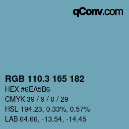 カラーコード: RGB 110.3 165 182 | qconv.com