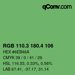 カラーコード: RGB 110.3 180.4 106 | qconv.com