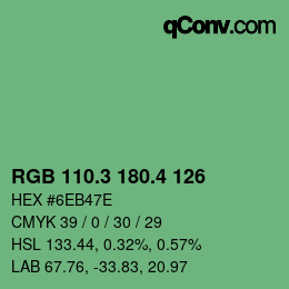 カラーコード: RGB 110.3 180.4 126 | qconv.com