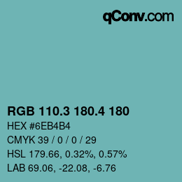 カラーコード: RGB 110.3 180.4 180 | qconv.com